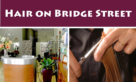 Hair on Bridge Street