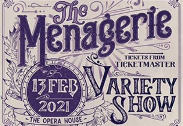 The Menagerie Variety Show