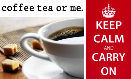 Coffee Tea or Me