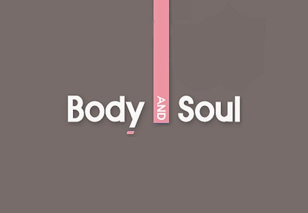 Body and Soul