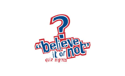 Believe It Or Not Quiz Nights