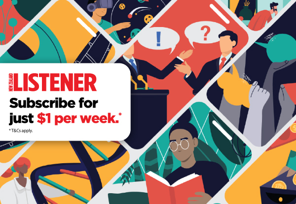 Subscribe to the New Zealand Listener Digital Subscription with this Special Launch Offer - Just $1 Per Week for the First Eight Weeks