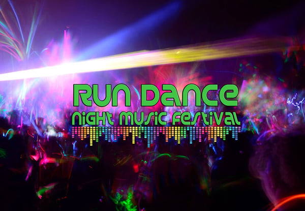 Run Dance -  Night Music Festival