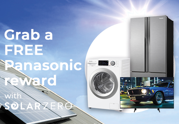 Join solarZero with GrabOne & Receive a FREE Panasonic Appliance worth up to $1500