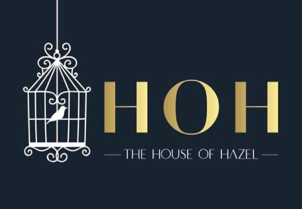 The House Of Hazel