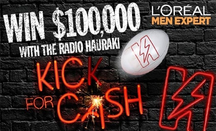 Radio Hauraki's 'Kick for Cash' Competition