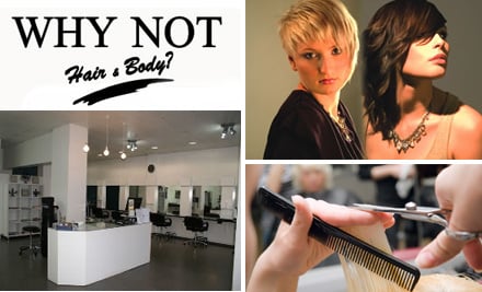 Why Not Hair & Body?