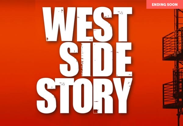 A- Reserve Ticket To "West Side Story" at The Civic Auckland - Options Available for 27th, 28th &  29th June - Last Chance Offer (Booking & Service Fees Apply)